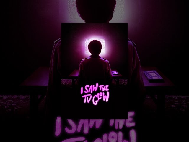 I Saw The TV Glow