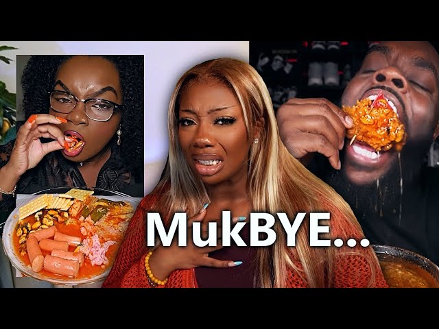 I fear the Mukbangers are losing it…