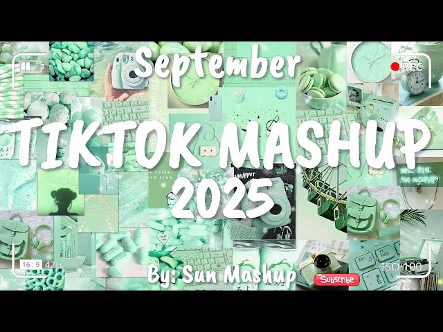 Tiktok Mashup September 💚2025💚 (Not Clean)