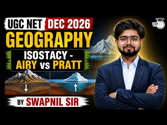 UGC NET DEC 2026 GEOGRAPHY | UGC NET GEOGRAPHY ISOSTACY - AIRY vs PRATT BY SWAPNIL SIR