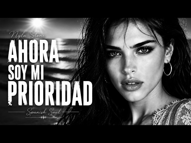 Nyla Stone -  Ahora Soy Mi Prioridad | Spanish Soul Blues