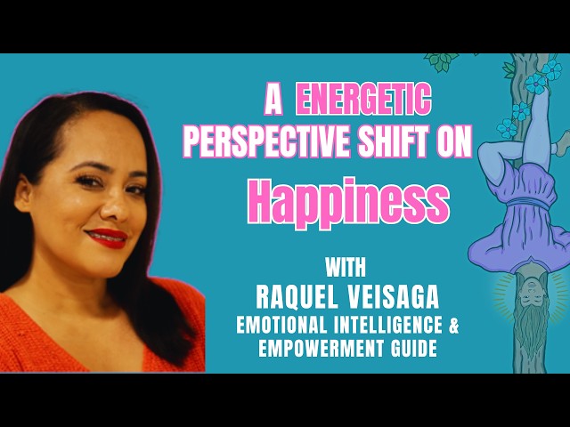 Happiness as a Frequency: Clearing Static & Finding Joy with Raquel Veisaga (Re-Release)