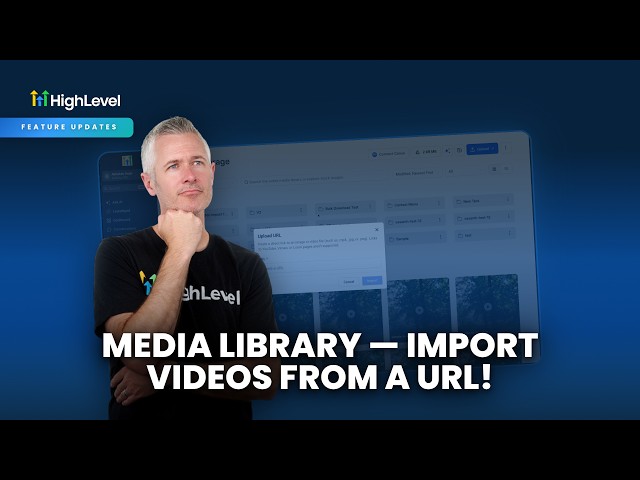 Media Library — Import videos from a URL!