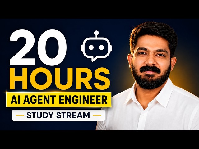 20 HOURS to Become an AI Agent Engineer 🚀 | Complete Python + AI Agents Study Stream