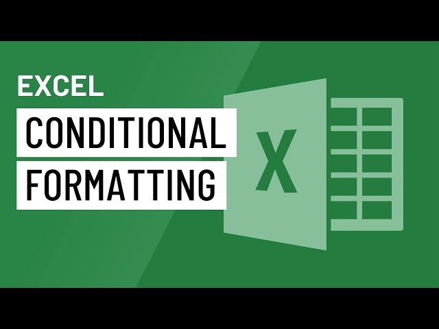 Excel: Conditional Formatting