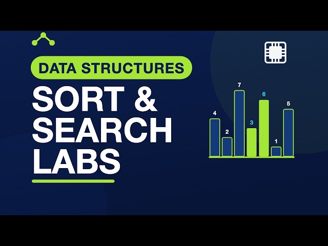 Sorting & Searching: Lab Exercises — Data Structures in C | 17.15