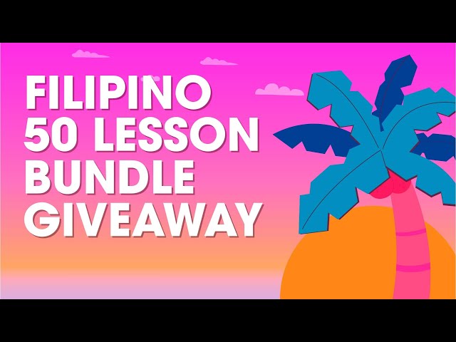☀️ Last Chance! Learn Filipino this Summer with this Free 50+ PDF Lesson Pack