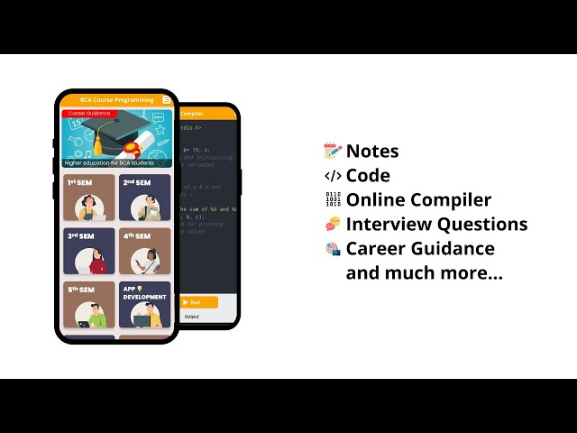 App for BCA students - Get Notes, Code, Compiler, Interview Questions, Career Guidance and much more