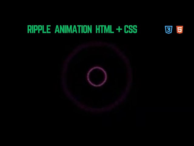 Ripple Animation Effect  CSS & HTML Water Ripple Loader Animation