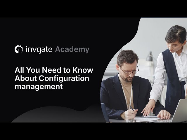 What is Configuration Management? IT Beginners Guide