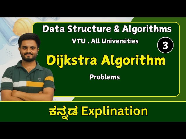 Dijkstra Algorithm Problem | Data structures &Algorithms| VTU &All universities