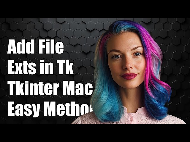 How to Add Multiple File Extensions in Tkinter's askopenfilename on Mac