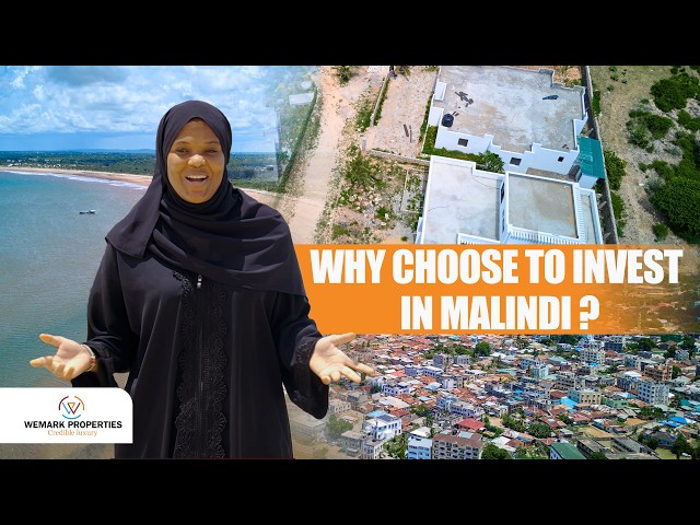 WHY YOU SHOULD INVEST IN MALINDI | KENYA’S COASTAL PROPERTY GOLDMINE 🌊🏝️