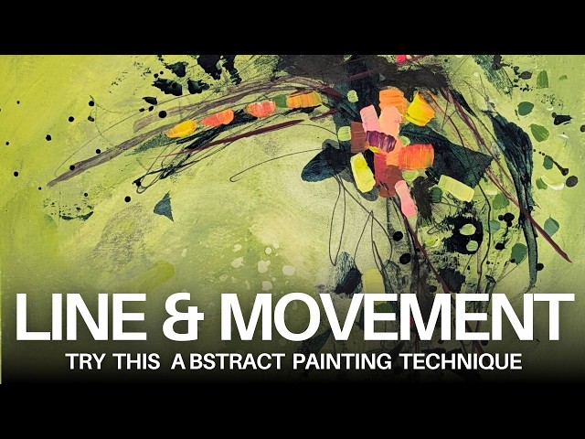 Flat Abstract Paintings? Try This Line and Movement Technique
