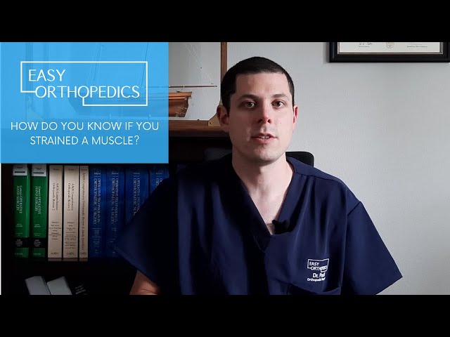 How do you know if you strained a muscle?