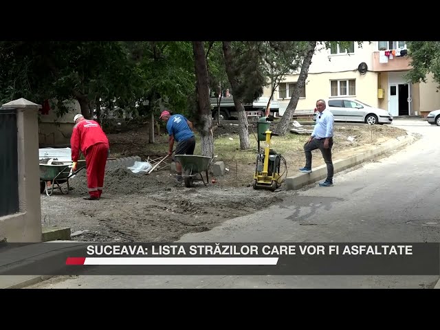 Suceava: List of streets to be paved
