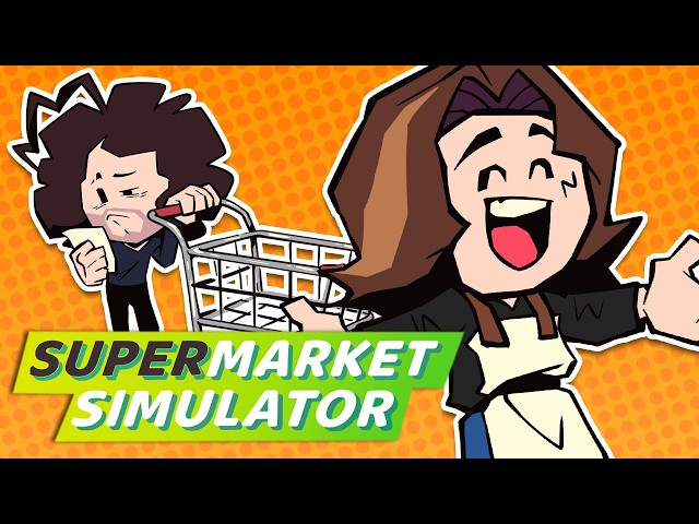 Supermarket Simulator | Game Grumps [FULL PLAYTHROUGH]