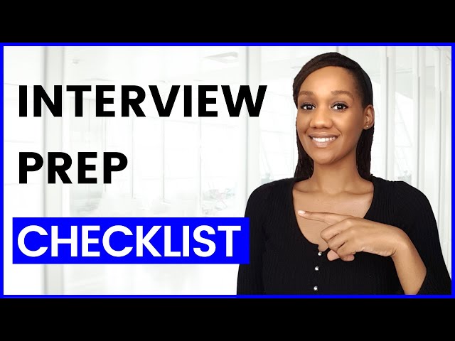 Interview Prep Checklist (Transform Your Interview Performance)