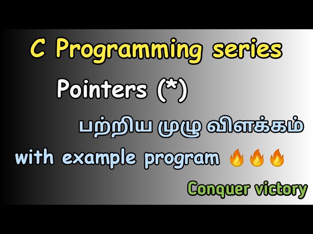 # 20 Pointers in C Programming - Tamil | Examples