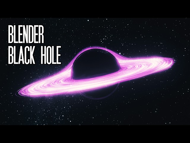 Realistic Black Holes in Blender | Full Tutorial