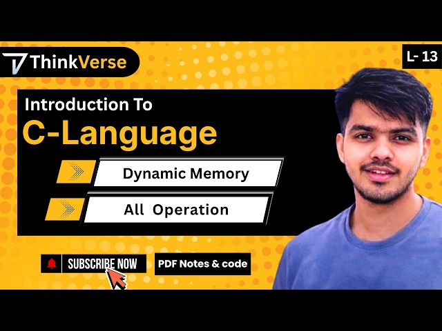 Lecture 13 - C Language Dynamic Memory Allocation  | All Operations | Learn C from Scratch
