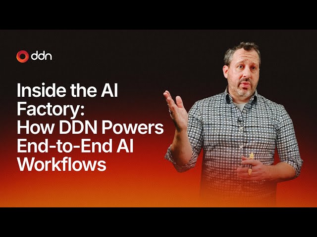 Inside the AI Factory: How DDN Powers End-to-End AI Workflows