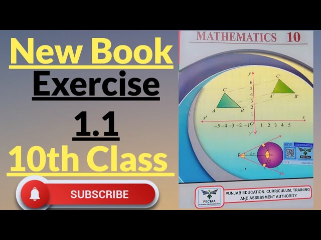 Exercise 1.1 10th Class New Book Mathematics| New Syllabus 10th Class Math Exercise 1.1👍