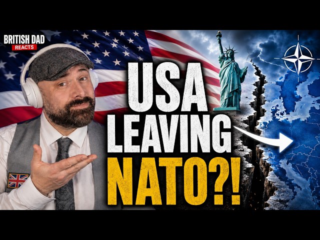 British Dad Reacts to NATO Without the USA… I Understand America’s Frustration