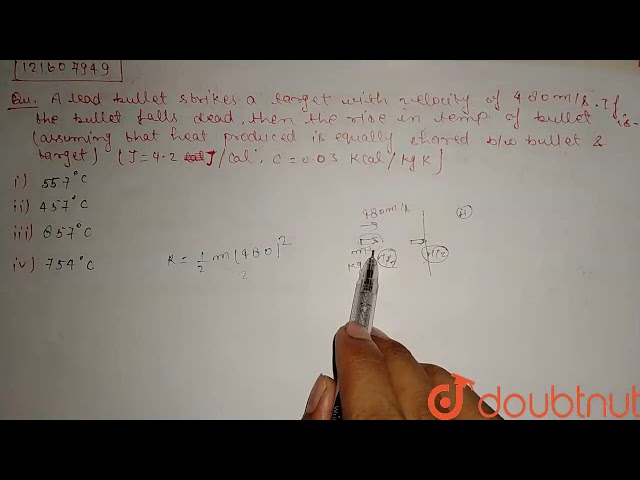 A lead bullet strikes a target with velocity of 480 m/s. if the bullet falls dead, then the rise in