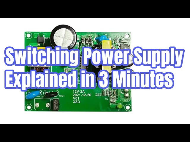 Switching Power Supply Explained in 3 Minutes