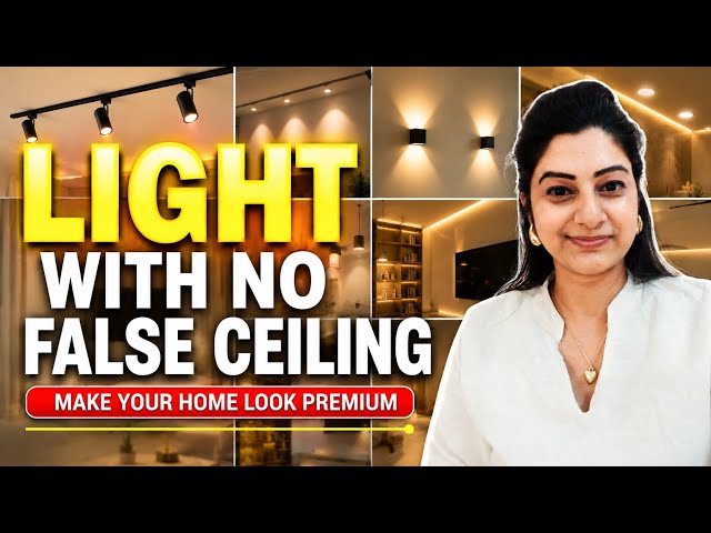 Lights without False Ceiling.💡
