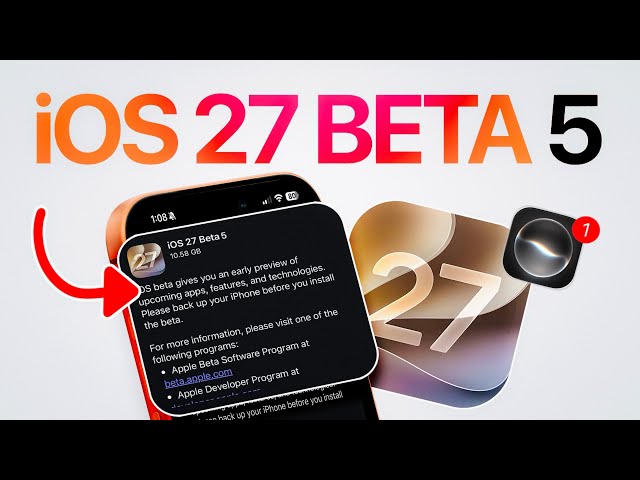 iOS 27 Beta 5 - FINALLY Apple is BACK
