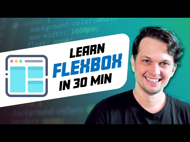 Learn CSS Flexbox in 30 minutes - Flexbox tutorial for beginners