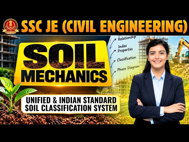 SSC JE Civil 2026 | Soil Mechanics Soil Classification System | SSC JE Civil Engineering Preparation