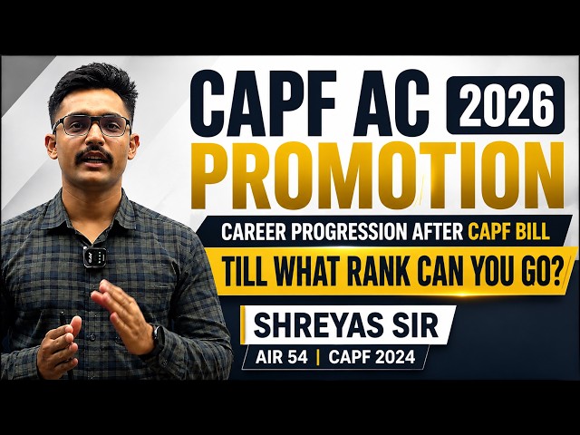 CAPF AC Promotion 2026 | Career Progression After CAPF Act | Till What Rank Can You Go? #CAPF2027