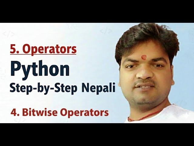 5.3 Bitwise Operators in Python 
