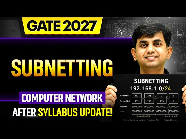 [After Syllabus Update!] SUBNETTING | Computer Network | GATE 2027