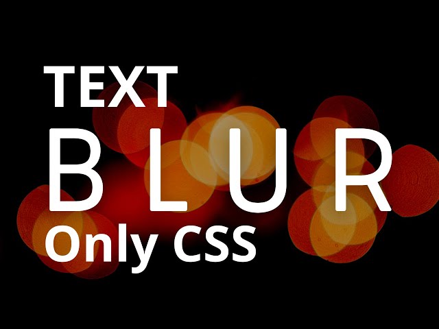 Make Blur EFFECT on Text with CSS | CSS Blur Effect | FrontendDUDE
