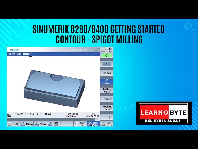 SIEMENS SINUMERIK 828D | 840D  | SHOPMILL | Getting Started |  CONTOUR SPIGOT MILLING  TUTORIALS