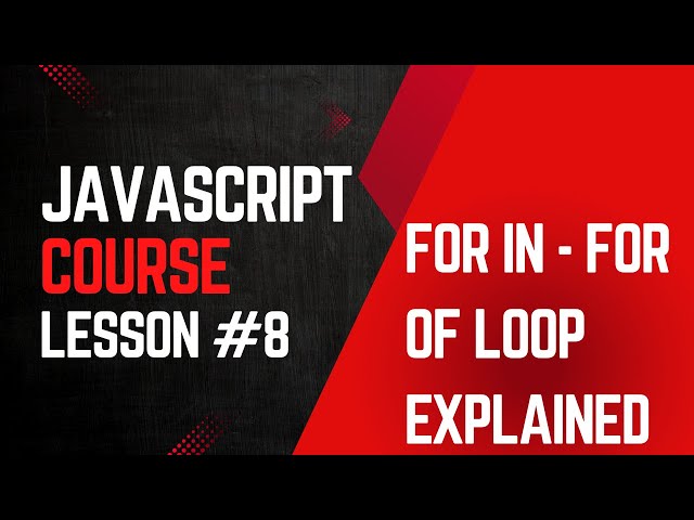 #8 JavaScript For-In vs For-Of Loops Explained | Beginner’s Guide with Examples