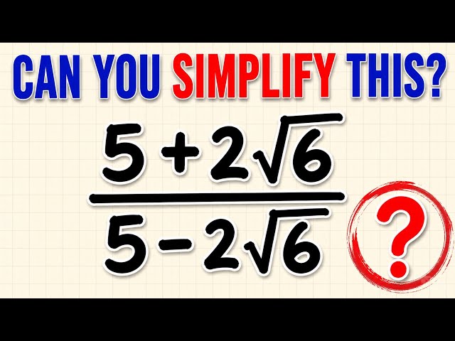 SAT/GCSE Maths: How to Simplify Radical Expressions Fast! | Rationalizing the Denominator | Surds