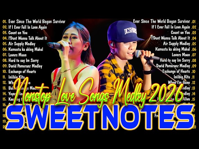SWEETNOTES Nonstop Playlist 2026 💦 Sweetnotes Music Live 2026
