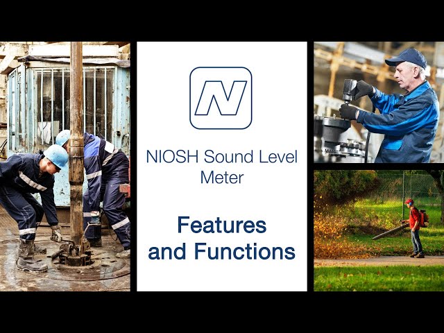The NIOSH Sound Level Meter app for iOS Devices – Features & Instructions