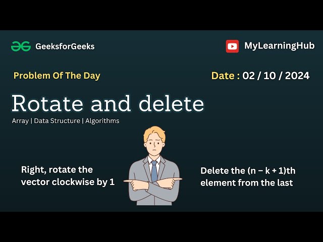 Rotate and delete using Java | 02 Oct 2024 | GFG POTD | Array | Data Structure | Practice