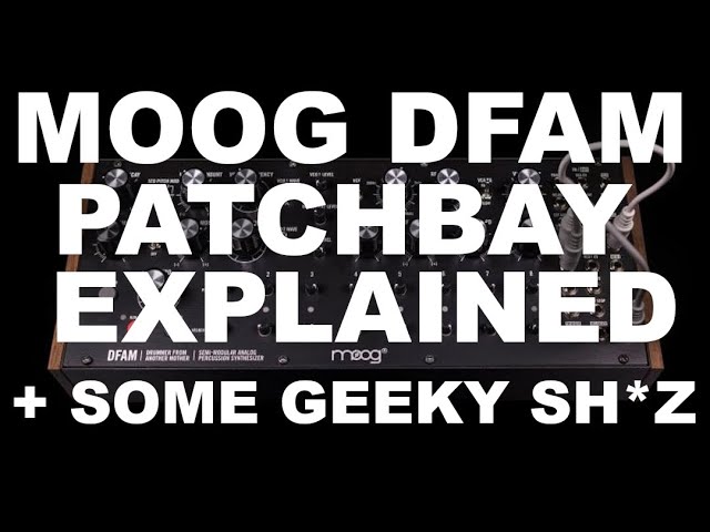 How to use Semi-Modular Patchbays: Moog DFAM /Drummer From Another Mother Patch bay explained + Tips