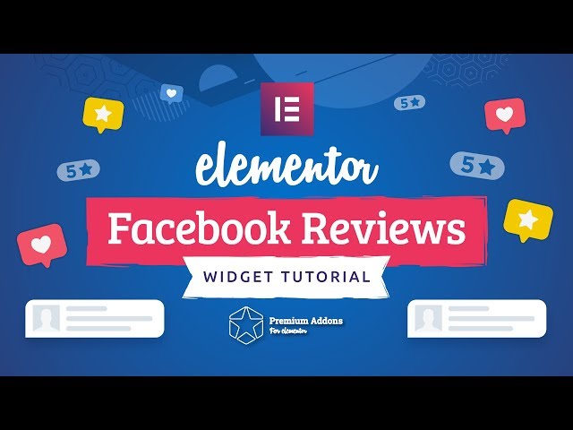 Elementor Facebook Reviews Tutorial for Elementor Page Builder