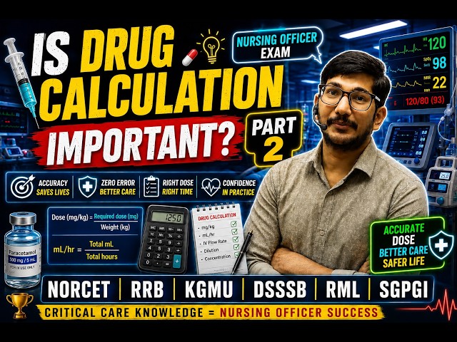 Drug Calculation = Guaranteed Marks? 💯 | Nursing Officer Exam | Part -2 | BY AYUSH SIR