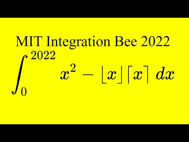 MIT Integration Bee 2022 - #3