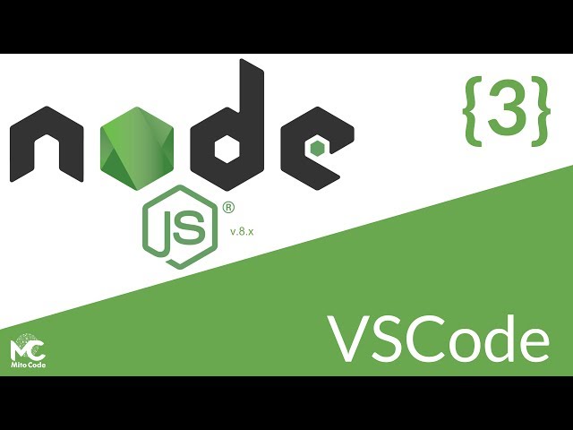 Node.js Tutorial - 3 Visual Studio Code