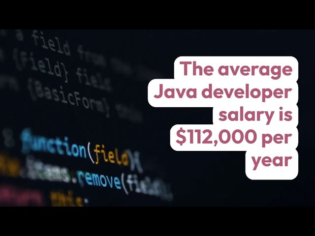 Java Developers Earn $112K Salary - Income & Job Description